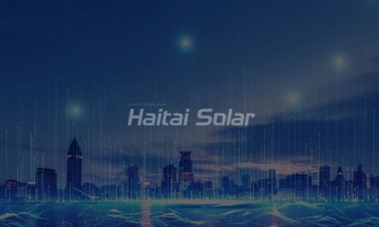 Haitai Solar сообщила о запуске нового официального сайта
